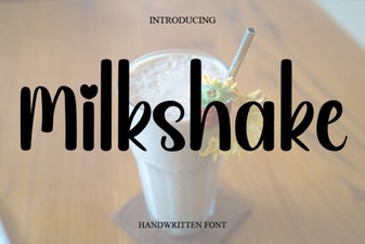 Milkshake Font Designs for Creative Typography